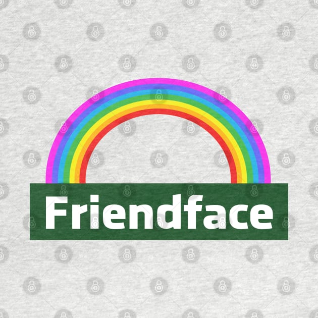 Friendface Rainbow (IT Crowd) by Expandable Studios